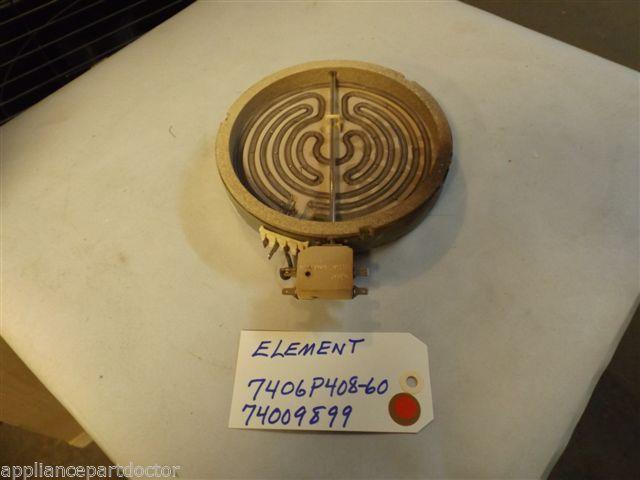MAYTAG STOVE 7406P408-60 74009899 Element USED PART MAYTAG STOVE 7406P408-60 74009899 Element USED PART